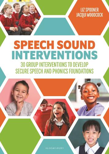 Паперова книга «Speech Sound Interventions: 30 group interventions to develop secure speech and phonics foundations», авторів Жакі Вудкок, Ліз Спунер - фото №1