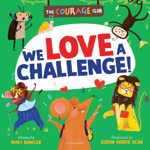 Бумажная книга «We Love a Challenge!: A growth mindset picture book for children», автор Мэтт Боулер - фото №1