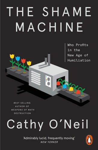 Бумажная книга «The Shame Machine», автор Кэти О'Нил - фото №1