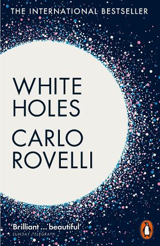 Бумажная книга «White Holes», автор Карло Ровелли - фото №1