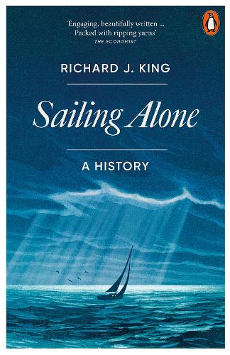 Бумажная книга «Sailing Alone: A History», автор Ричард Дж. Кинг - фото №1