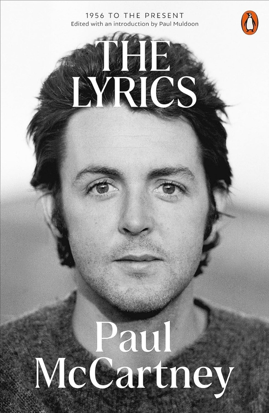 Бумажная книга «The Lyrics: 1956 to the Present», автор Пол Маккартни - фото №1