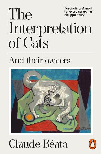 Бумажная книга «The Interpretation of Cats: And Their Owners», автор Клод Беата - фото №1
