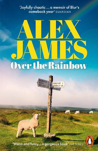 Паперова книга «Over the Rainbow: Tales from an Unexpected Year», автор Алекс Джеймс - фото №1