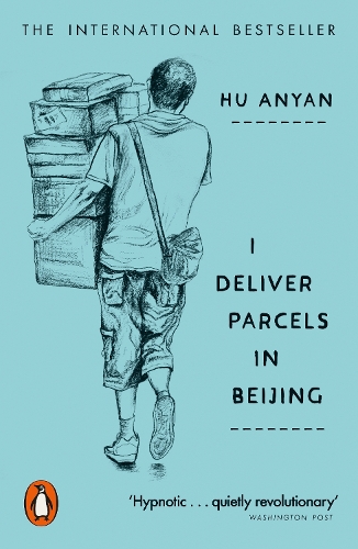 Паперова книга «I Deliver Parcels in Beijing: On Making a Living», автор Ху Аньян - фото №1