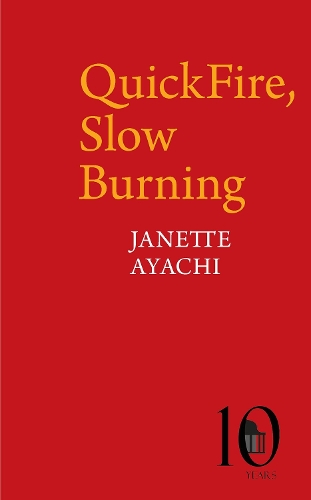 Паперова книга «QuickFire, Slow Burning», автор Джанетт Аячі - фото №1