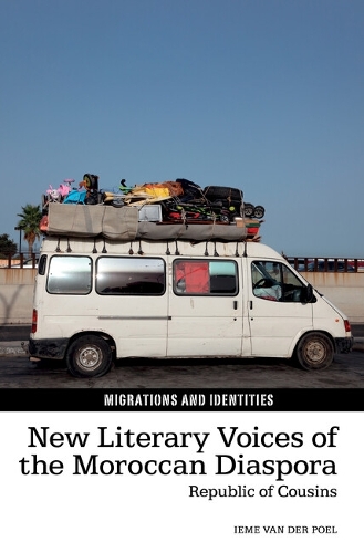 Бумажная книга «New Literary Voices of the Moroccan Diaspora: Republic of Cousins», автор Иеме ван дер Поэль - фото №1