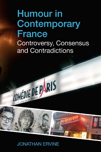 Бумажная книга «Humour in Contemporary France: Controversy, Consensus and Contradictions», автор Джонатан Эрвин - фото №1