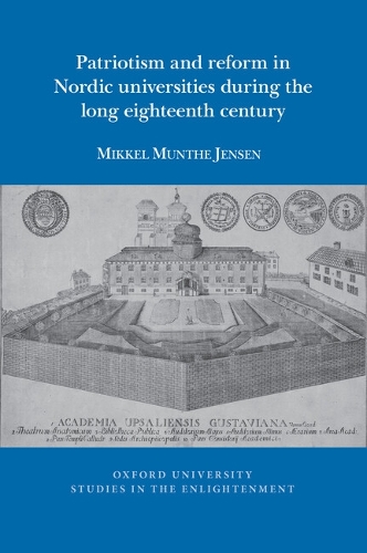 Паперова книга «Patriotism and Reform in Nordic Universities during the Long Eighteenth Century», автор Міккель Мунте Єнсен - фото №1