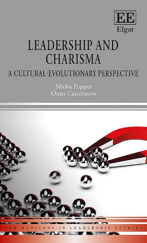 Бумажная книга «Leadership and Charisma: A Cultural-Evolutionary Perspective», авторов Миха Поппер, Омри Кастельново - фото №1