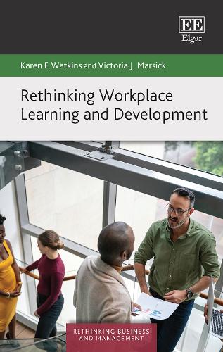 Бумажная книга «Rethinking Workplace Learning and Development», авторов Карен Э. Уоткинс, Виктория Дж. Марсик - фото №1