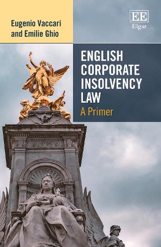 Паперова книга «English Corporate Insolvency Law: A Primer», авторів Емілі Гіо, Еудженіо Ваккарі - фото №1