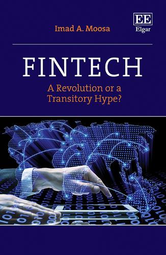Бумажная книга «Fintech: A Revolution or a Transitory Hype?», автор Имад А. Муса - фото №1