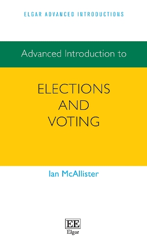 [object Object] «Advanced Introduction to Elections and Voting», автор Иэн МакАлистер - фото №1