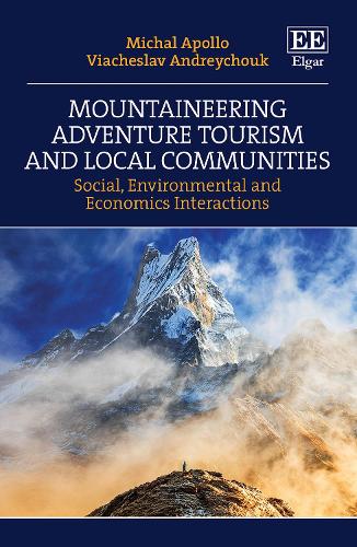 Бумажная книга «Mountaineering Adventure Tourism and Local Communities: Social, Environmental and Economics Interactions», авторов Михал Аполло, Вячеслав Андрейчук - фото №1