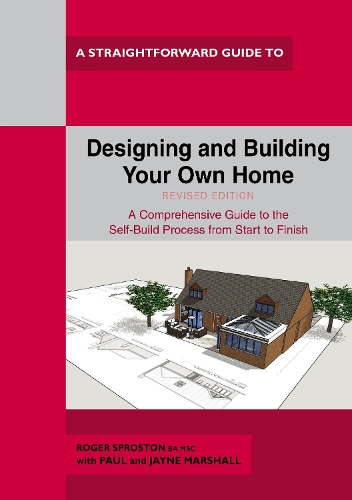 Паперова книга «Designing And Building Your Own Home: Revised Edition 2021», авторів Джейн Маршалл, Роджер Спростон - фото №1