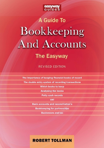 Бумажная книга «A Guide To Bookkeeping And Accounts: Revised Edition 2022», автор Роберт Толлман - фото №1