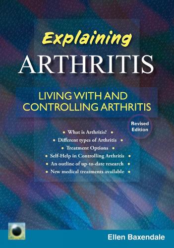 Паперова книга «An Emerald Guide To Explaining Arthritis: Living with and Controlling Arthritis», автор Еллен Баксендейл - фото №1