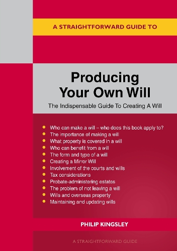 Бумажная книга «A Straightforward Guide to Producing Your Own Will», автор Филип Кингсли - фото №1