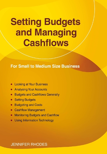 Паперова книга «Setting Budgets And Managing Cashflows: For Small to Medium Size Business: Revised Edition 2023», автор Дженніфер Роудс - фото №1