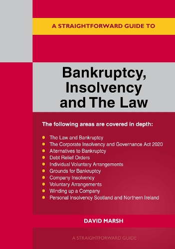 Бумажная книга «A Straightforward Guide To Bankruptcy Insolvency And The Law», автор Дэвид Марш - фото №1