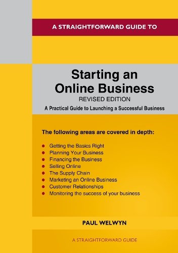 Бумажная книга «A Straightforward Guide To Starting An Online Business: Revised Edition 2024», автор Пол Уэлвин - фото №1