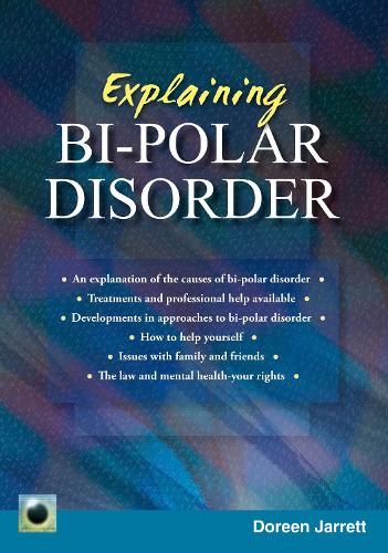 Бумажная книга «An Emerald Guide to Explaining Bi-Polar Disorder: Second Edition 2024», автор Дорин Джарретт - фото №1