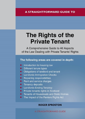 Бумажная книга «A Straightforward Guide to the Rights of the Private Tenants: Revised Edition - 2025», автор Роджер Спростон - фото №1