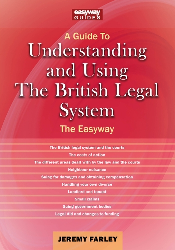 Бумажная книга «Understanding and Using the British Legal System: The Easyway. Revised Edition - 2025», автор Джереми Фарли - фото №1