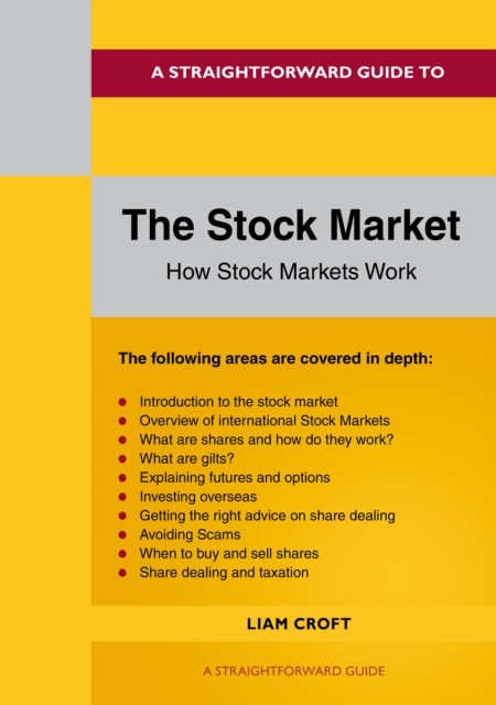 Паперова книга «A Straightforward Guide to The Stock Market», автор Ліам Крофт - фото №1