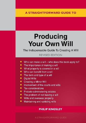 Бумажная книга «A Straightforward Guide to Producing Your Own Will: Revised Edition - 2026», автор Филип Кингсли - фото №1