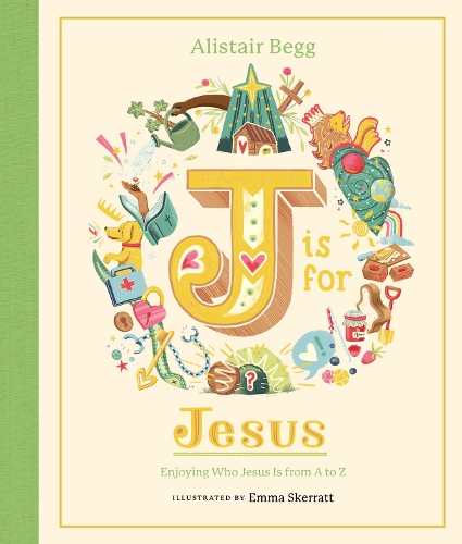 Паперова книга «J is for Jesus: Enjoying Who Jesus Is from A to Z», автор Алістер Бегг - фото №1