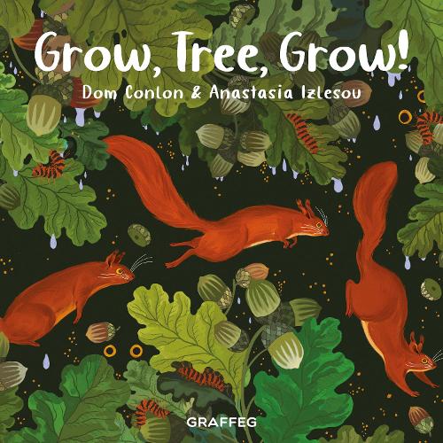 Паперова книга «Grow, Tree, Grow!», автор Дом Конлон - фото №1