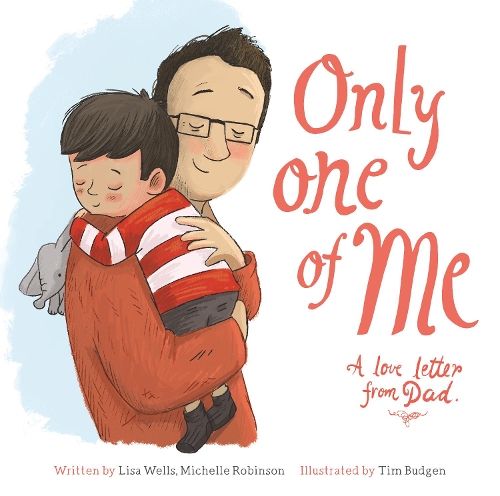Бумажная книга «Only One of Me: A Love Letter from Dad», автор Лиза Уэллс - фото №1