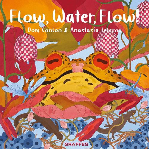 Бумажная книга «Flow, Water, Flow!», автор Дом Конлон - фото №1