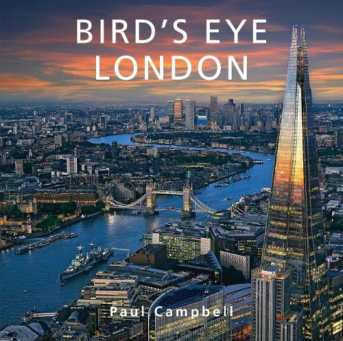 Бумажная книга «Bird's Eye London», автор Пол Дж. Кэмпбелл - фото №1