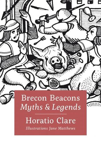 Паперова книга «Brecon Beacon Myths and Legends», автор Гораціо Клер - фото №1