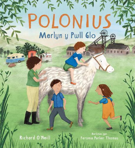 Бумажная книга «Polonius Merlyn y Pwll Glo», автор Ричард О'Нил - фото №1