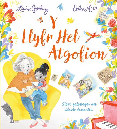 Бумажная книга «Y Llyfr Hel Atgofion: Stori galonogol am ddeall dementia», автор Луиза Гудинг - фото №1