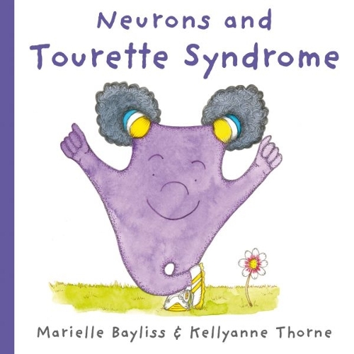 Паперова книга «Neurons and Tourette Syndrome», автор Маріель Бейлісс - фото №1