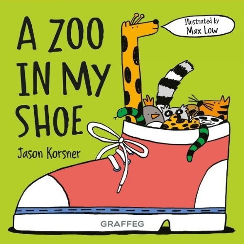 Бумажная книга «A Zoo in my Shoe», автор Джейсон Корснер - фото №1