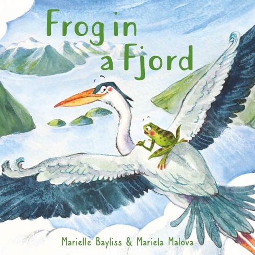 Бумажная книга «Frog in a Fjord», автор Мариэль Бейлисс - фото №1