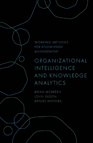 Паперова книга «Organizational Intelligence and Knowledge Analytics», авторів Брайан Т. МакБрін, Деніз Бедфорд, Джон Сілсон - фото №1