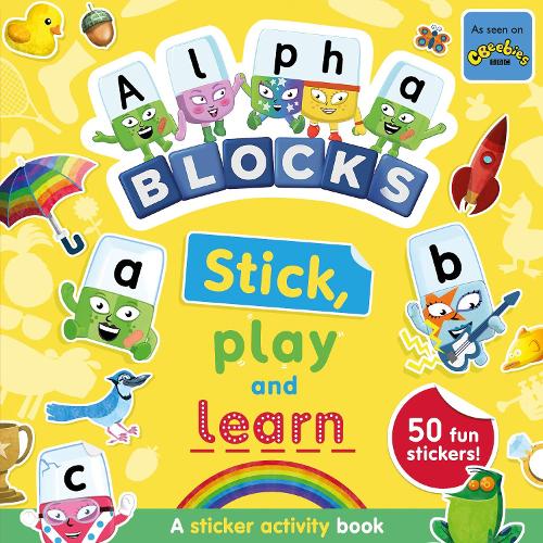 Паперова книга «Alphablocks Stick, Play and Learn: A Sticker Activity Book», автор Alphablocks - фото №1