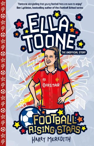 Бумажная книга «Football Rising Stars: Ella Toone», автор Гарри Мередит - фото №1
