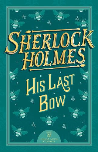 Паперова книга «Sherlock Holmes: His Last Bow», автор Артур Конан Дойл - фото №1
