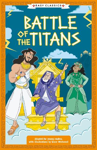 Бумажная книга «Greek Classics: Battle of the Titans (Easy Classics)», автор Стелла Тараксон - фото №1