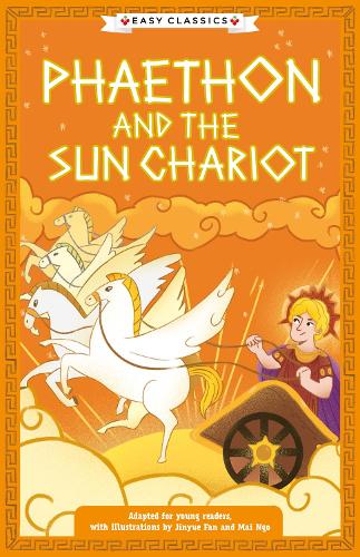 Бумажная книга «Greek Classics: Phaethon and the Sun Chariot (Easy Classics)», автор Стелла Тараксон - фото №1