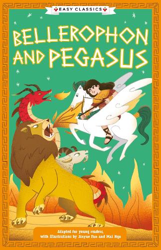 Бумажная книга «Greek Classics: Bellerophon and Pegasus (Easy Classics)», автор Стелла Тараксон - фото №1