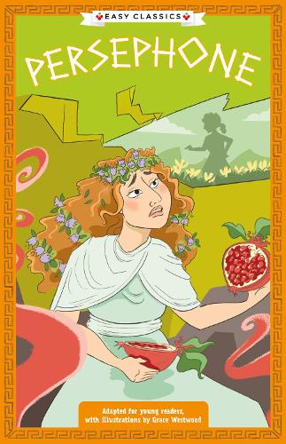 Паперова книга «Greek Classics: Persephone (Easy Classics)», автор Стелла Тараксон - фото №1